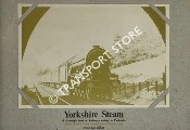 Book cover of Yorkshire Steam - A Nostalgic Look at Railways in the Ridings by ROWLEY, Allen (ed.) 